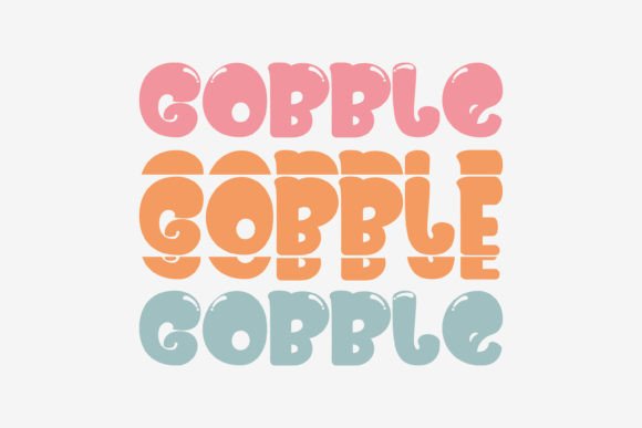 Gobble Thanksgiving Quote SVG: A Designer’s Real-World Review