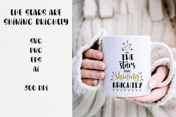 Review: The Stars Are Shining Brightly Quote SVG