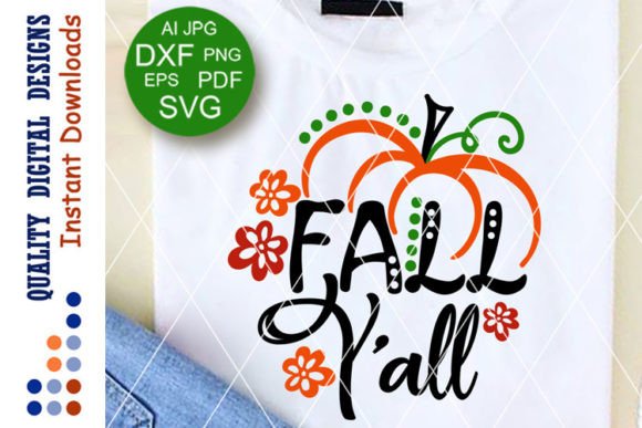 Reviewing the Fall Y’all Quote SVG for Autumn Embroidery