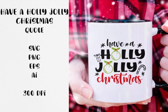 Reviewing the Have a Holly Jolly Christmas SVG